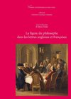 Cover La Figure du philosophe à l’époque moderne: France-Angleterre
