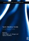 cover Sport, Literature, Society: Historical Perspectives