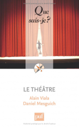 Le Théâtre, par Alain Viala et Daniel Mesguich